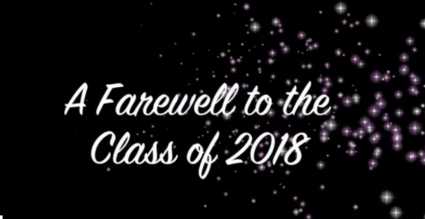 A+Farewell+to+the+Class+of+2018