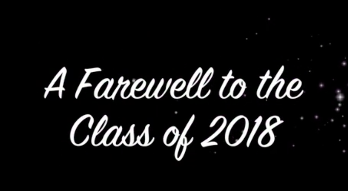 A+Farewell+to+the+Class+of+2018