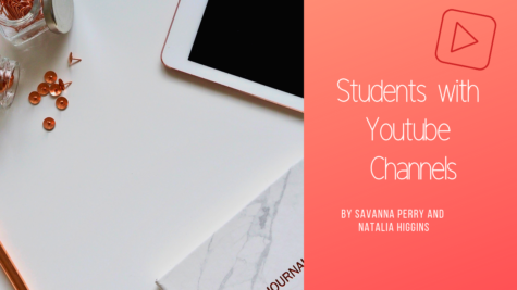 Students create YouTube channels to capture life, memories, and more