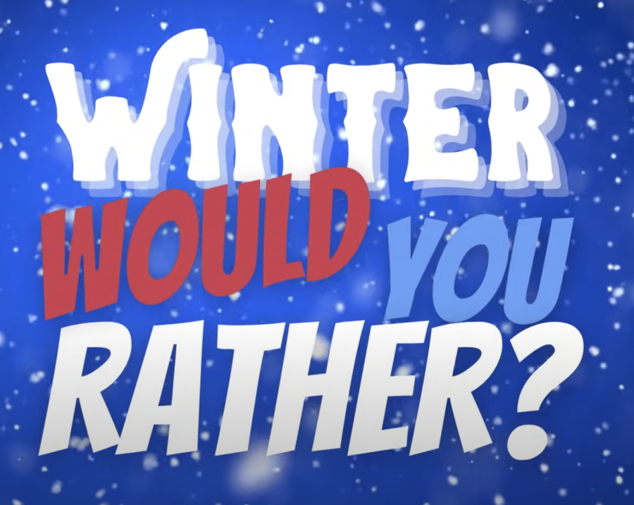 Would+You+Rather%3A+Winter+Edition