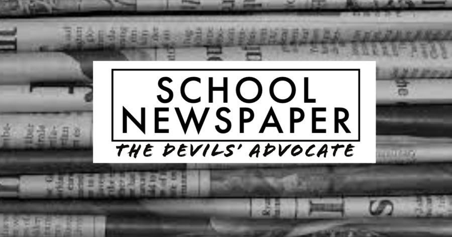 School Newspaper: The Devils’ Advocate