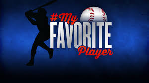 Whos Your Favorite MLB Player?