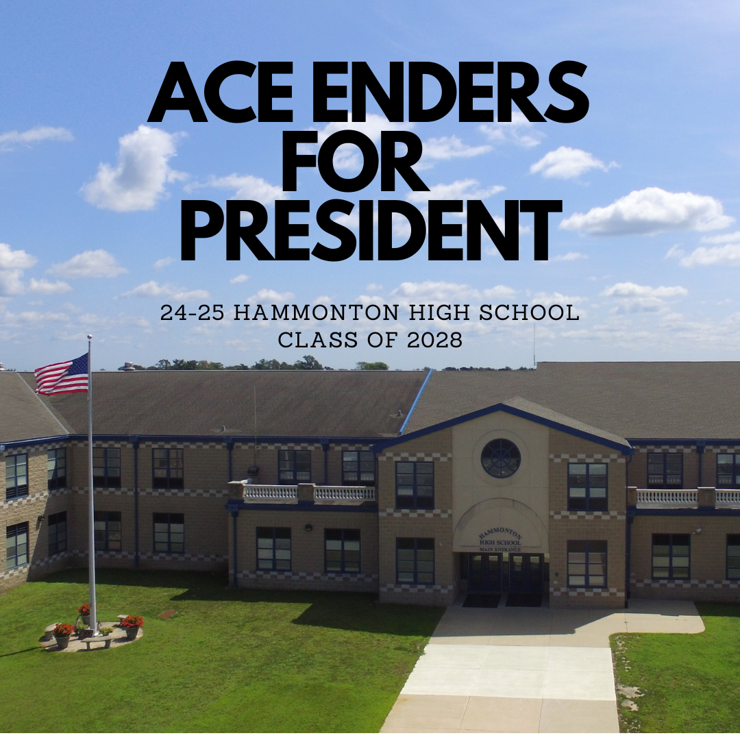 Ace Enders for President